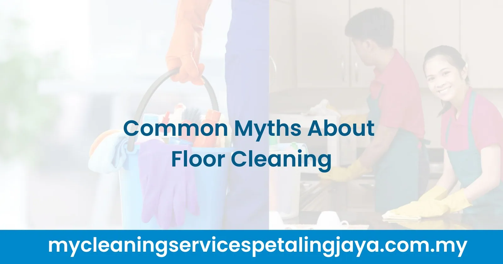 Common Myths About Floor Cleaning