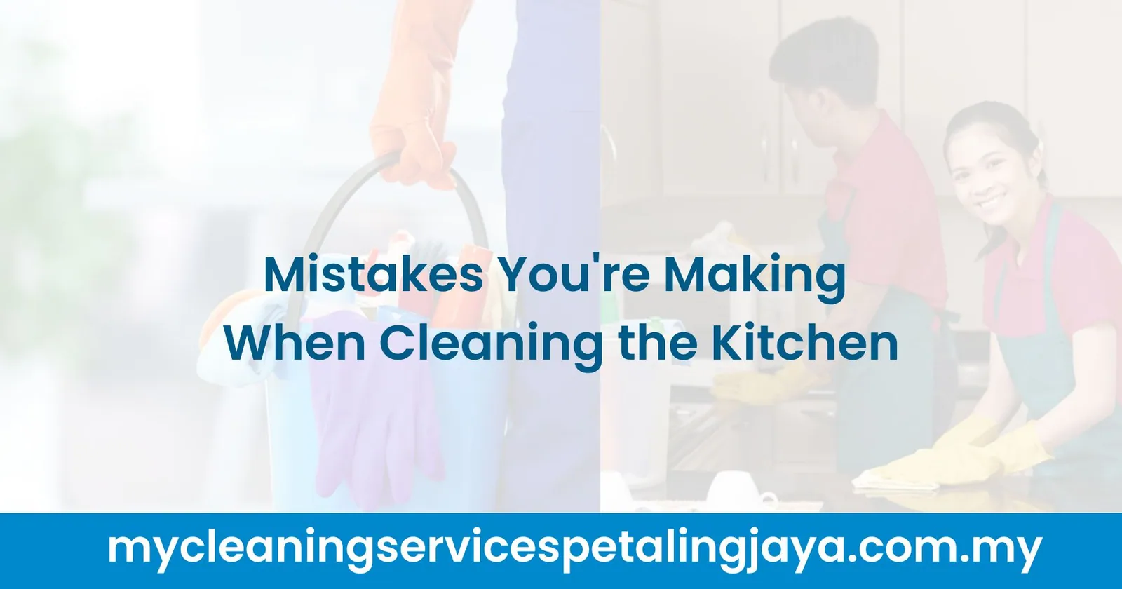 Mistakes You Are Making When Cleaning the Kitchen