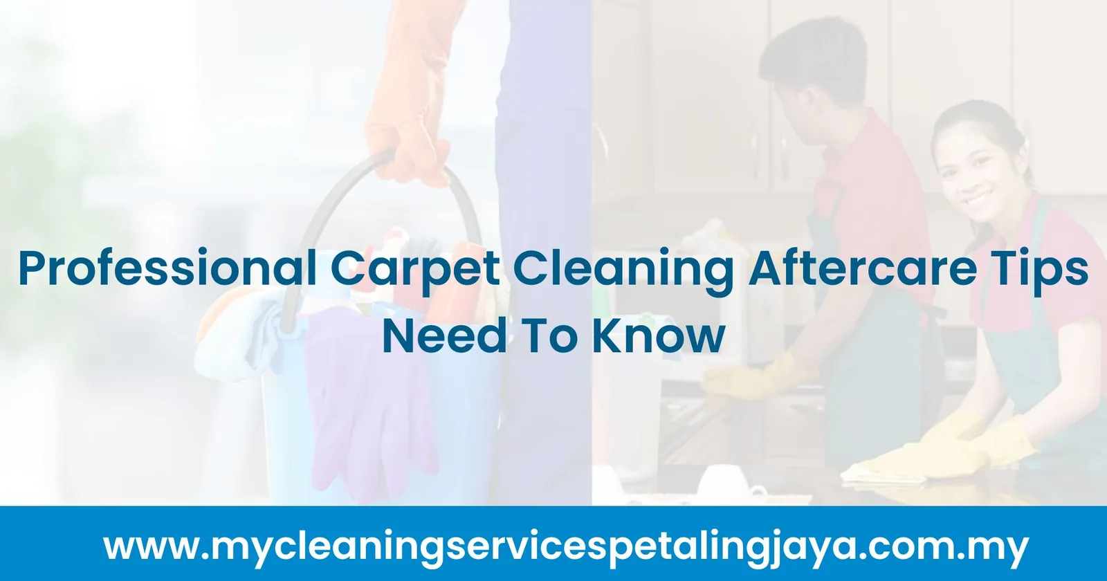 Professional Carpet Cleaning Aftercare Tips Need To Know