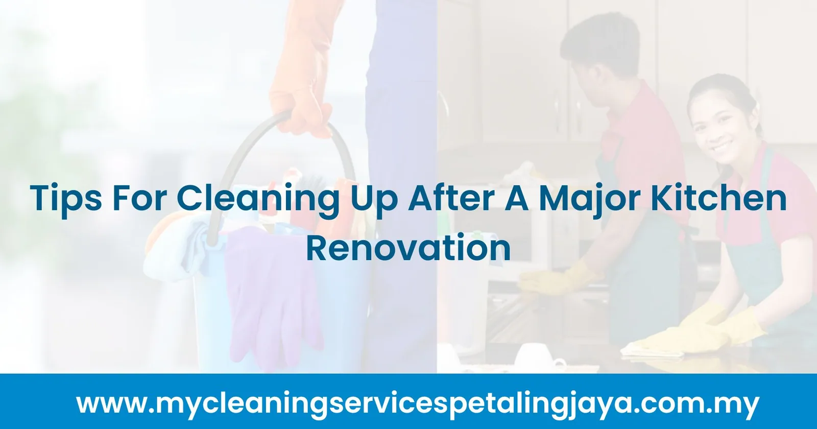 Tips For Cleaning Up After A Major Kitchen Renovation