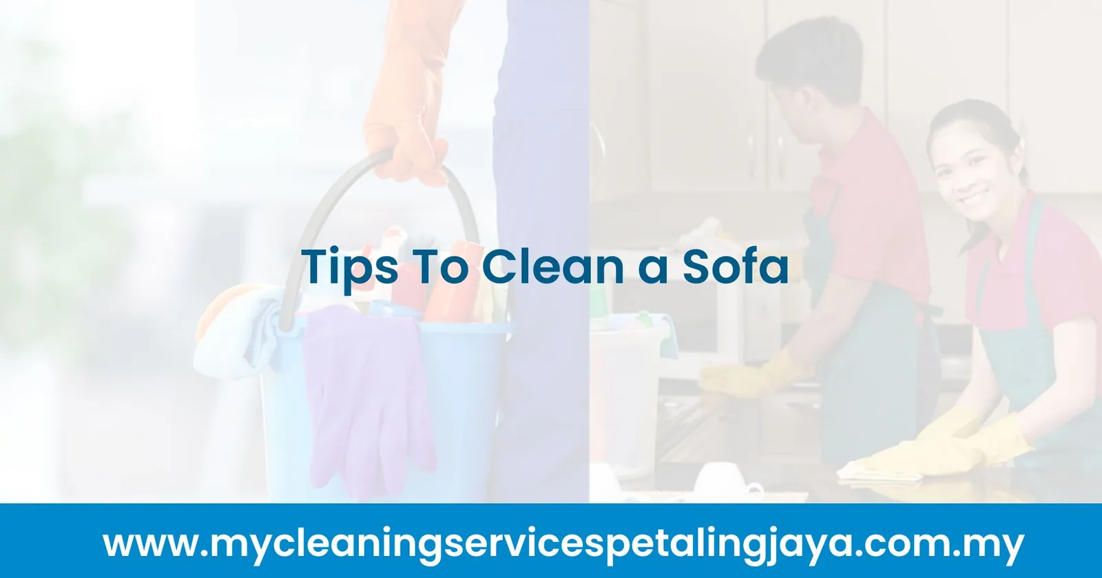 Tips To Clean a Sofa