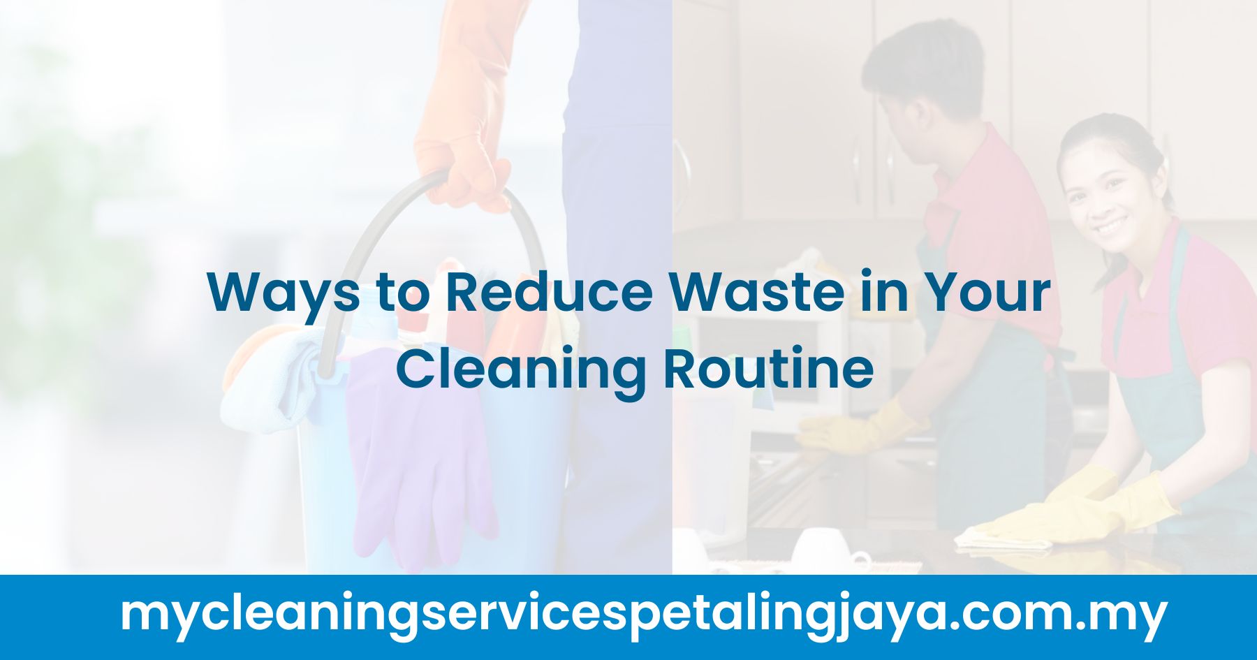 Ways to Reduce Waste in Your Cleaning Routine